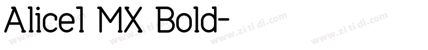 Alice0 MX Bold字体转换